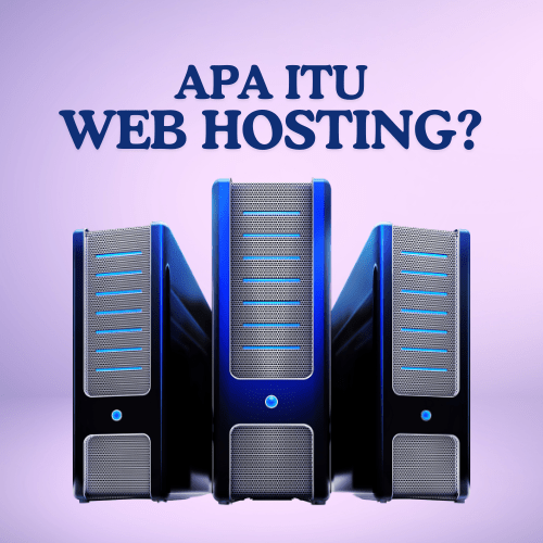 apa itu web hosting